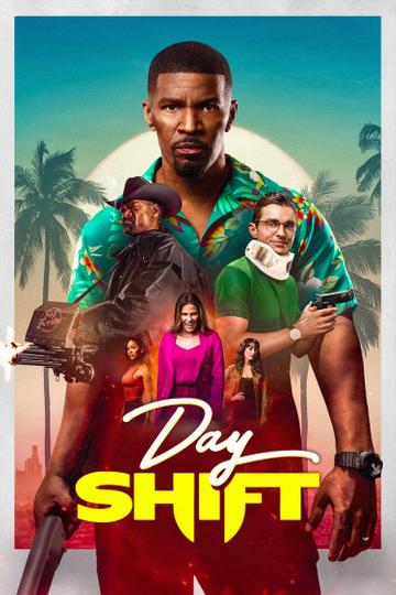 Day Shift Poster