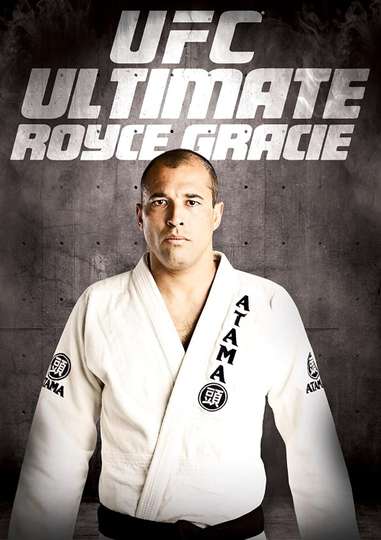 UFC Ultimate Royce Gracie
