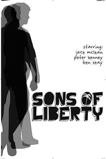Sons of Liberty Poster