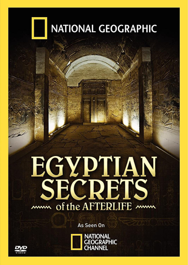 National Geographic Egyptian Secrets of the Afterlife