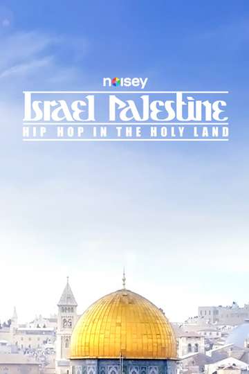 Hip Hop in the Holy Land Poster
