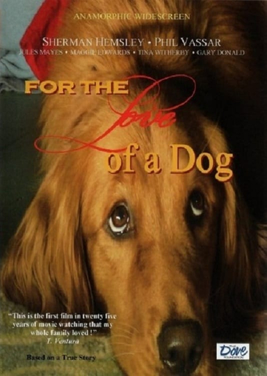 For the Love of a Dog Poster