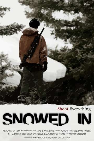 Snowed In Poster