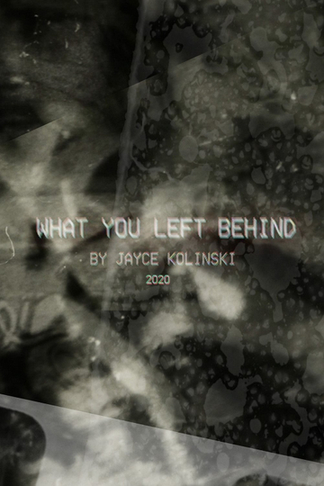 What You Left Behind Poster