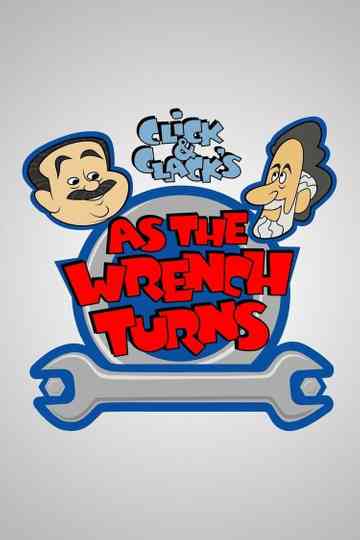 Click and Clack's As the Wrench Turns