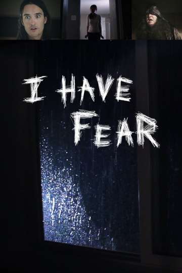 I Have Fear Poster