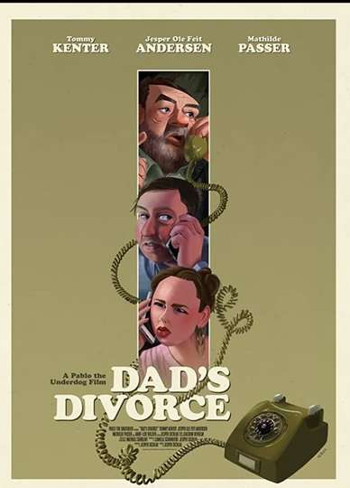 Dads Divorce Poster