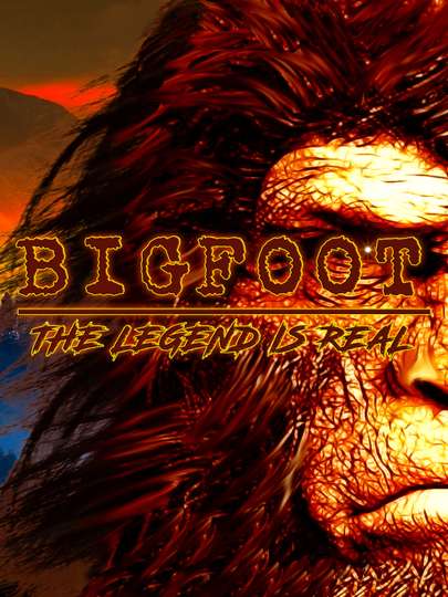 Bigfoot The Legend is Real Poster