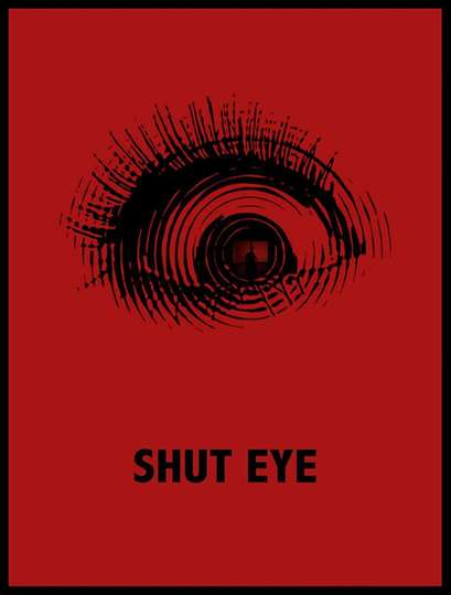 Shut Eye Poster