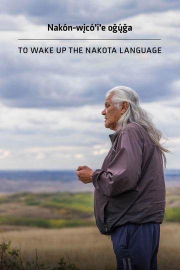 To Wake Up the Nakota Language Poster