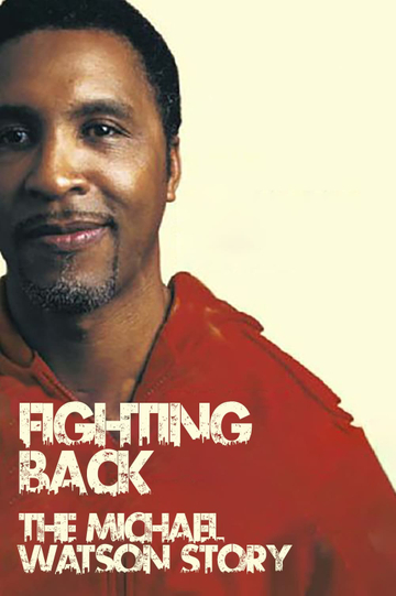 Fighting Back The Michael Watson Story Poster