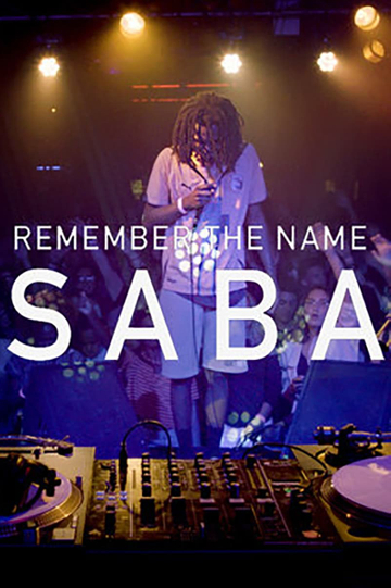 Remember the Name Saba Poster