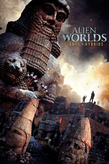 Alien Worlds Giants and Hybrids Poster
