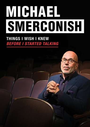 Michael Smerconish Things I Wish I Knew Before I Started Talking Poster