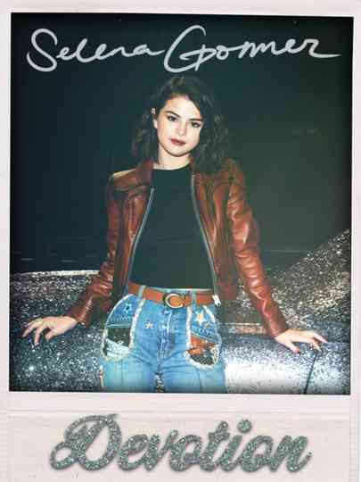 Selena Gómez: Devotion