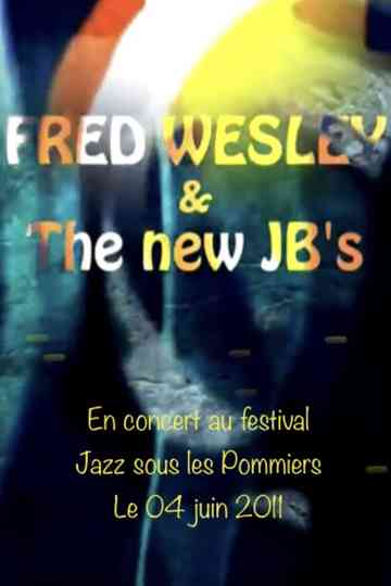 Fred Wesley  Jazz sous les Pommiers 2011 Poster
