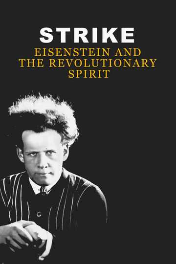 Strike Eisenstein and the Revolutionary Spirit Poster