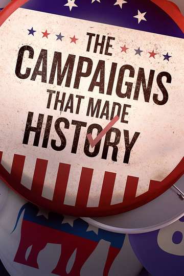 The Campaigns That Made History Poster