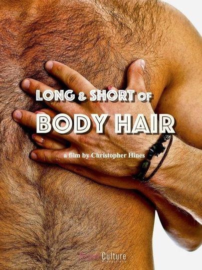 Long  Short of Body Hair