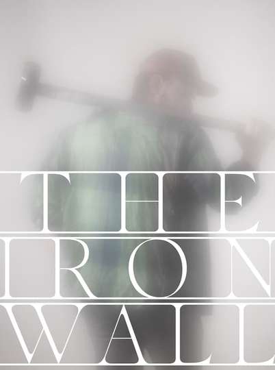 The Iron Wall Poster