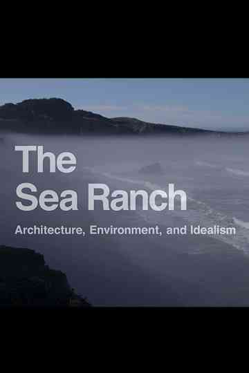 The Sea Rach: Architecture, Environment, and Idealism