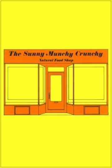 The Sunny Munchy Crunchy Natural Food Shop