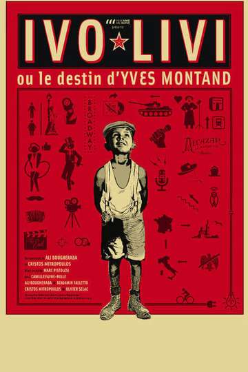 Ivo Livi ou le destin dYves Montand Poster