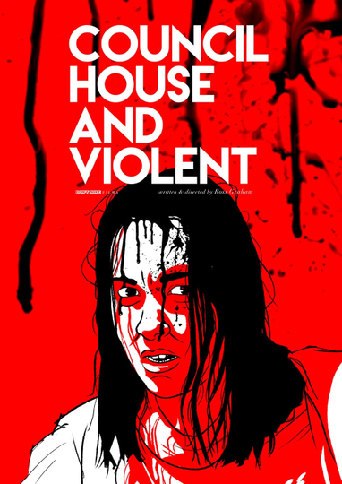 Council House and Violent Poster