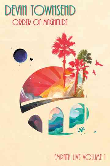 Devin Townsend Order of Magnitude  Empath Live Volume 1 poster