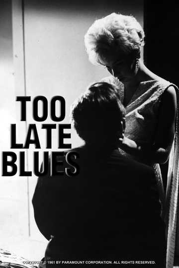 Too Late Blues Poster