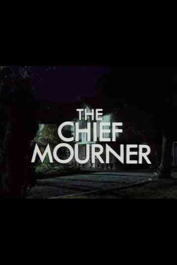 The Chief Mourner