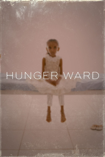 Hunger Ward Poster