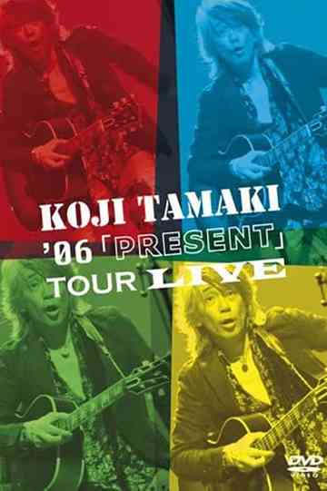 Koji Tamaki 06PRESENTTour Live