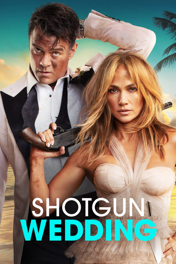 Shotgun Wedding poster