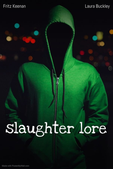 Slaughter Lore Poster