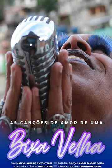 As Canções de Amor de uma Bixa Velha Poster