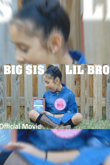 Big Sis Lil Bro Poster