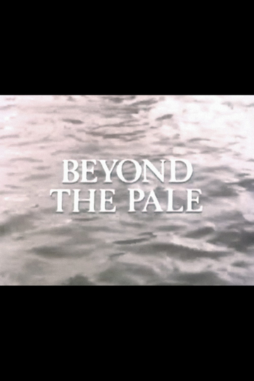 Beyond the Pale Poster