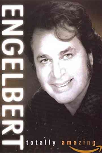Engelbert Totally Amazing