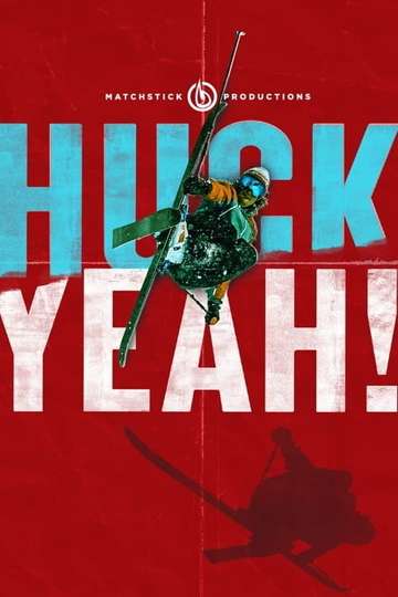 Huck Yeah Poster