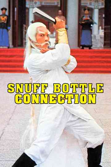Snuff Bottle Connection Poster