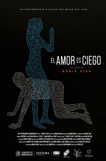 El Amor es Ciego Poster