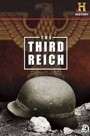 The Third Reich: The Rise & Fall Poster