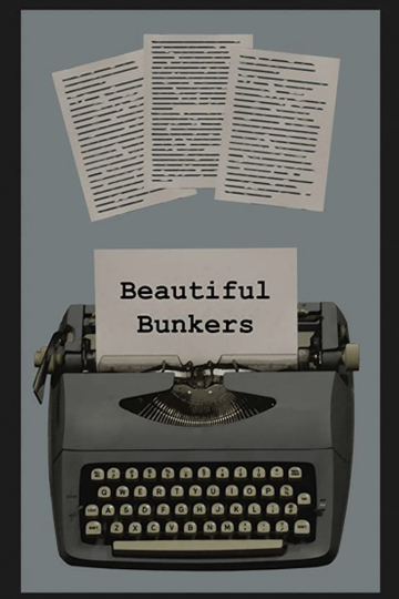 Beautiful Bunkers Poster