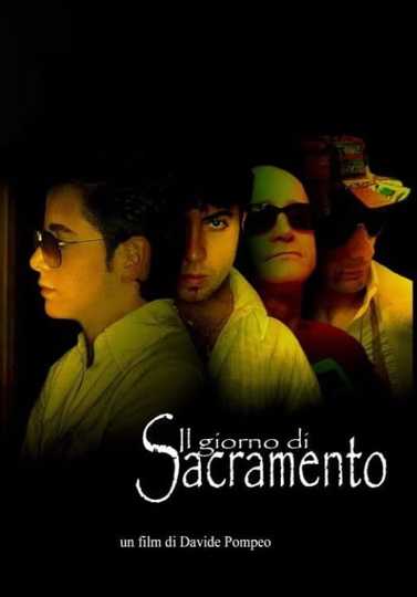 Il Giorno Di Sacramento Poster