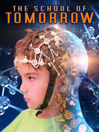 The School of Tomorrow Poster