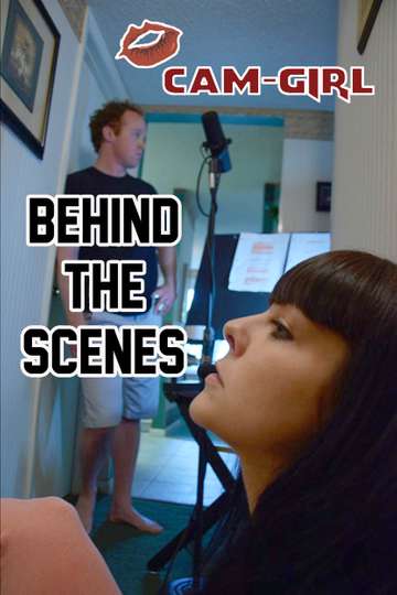 CamGirl Behind The Scenes