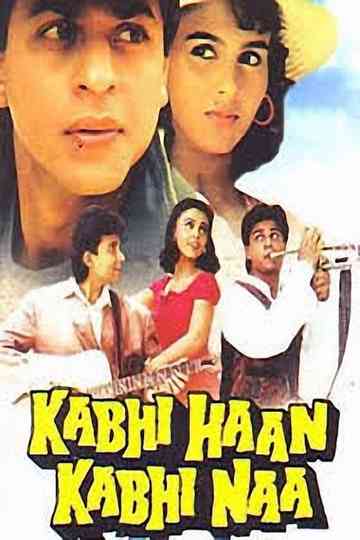 Kabhi Haan Kabhi Naa poster