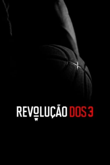 Revolução dos 3 Poster