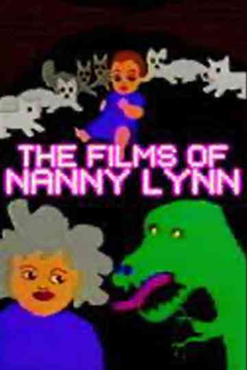 The Films of Nanny Lynn